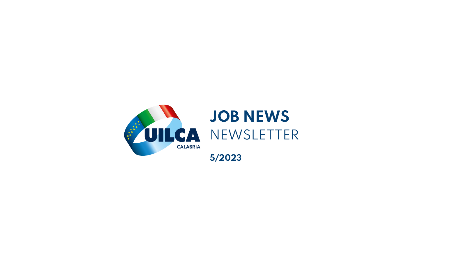 Uilca Calabria job news n.5/2023 UILCA