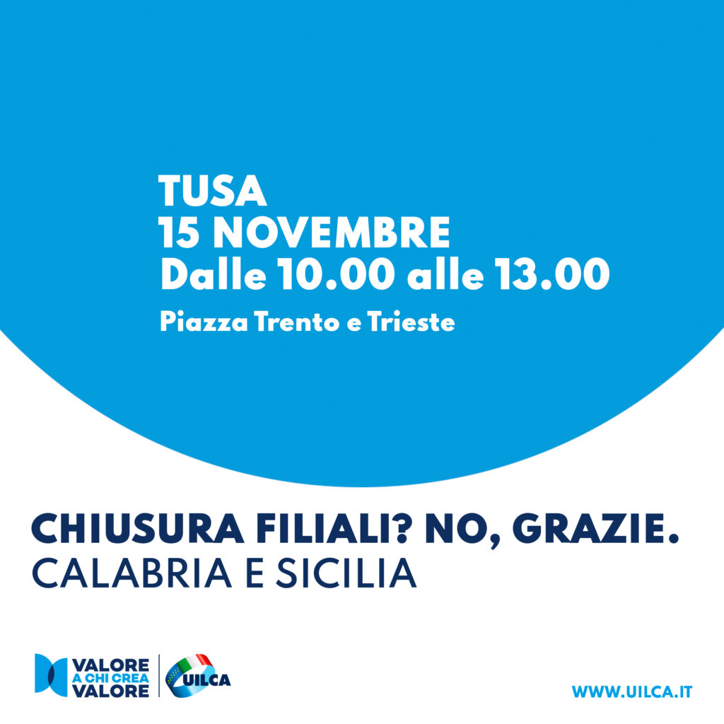 Locandina della campagna Uilca "Chiusura filiali? No grazie." contro il fenomeno della desertificazione bancaria. Decima tappa in Calabria e Sicilia, 15 novembre 2023 a Tusa.