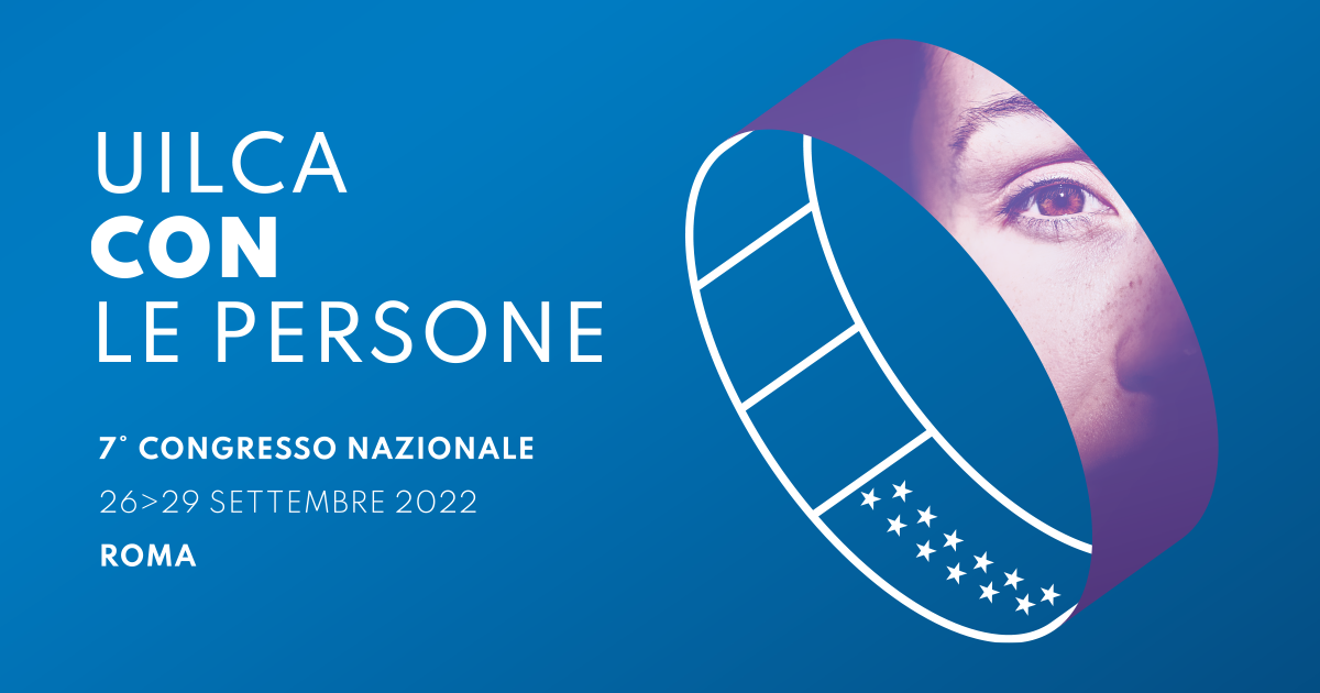 7° Congresso Nazionale Uilca UILCA